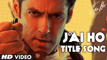 JAI HO Lyrics - Salman Khan | Tabu | Daisy Shah | Wajid | Armaan Malik