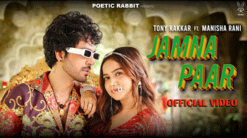 जमना पार Jamna Paar Lyrics - Tony Kakkar | Neha Kakkar
