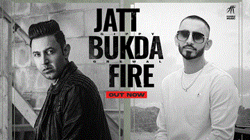 Jatt Bukda Fire Lyrics - Gippy Grewal | Sultaan | Punjabi Song