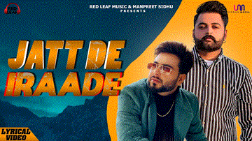 Jatt De Iraade Lyrics - Gulab Sidhu | Punjabi Song