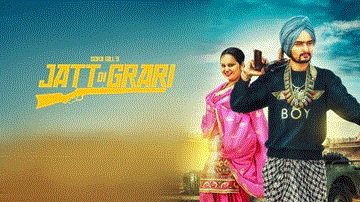 Jatt Di Grari Lyrics - Gora Gill | Deepak Dhillon | Punjabi Song