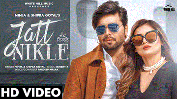 Jatt Nikle Lyrics - Ninja | Shipra Goyal | Punjabi Song