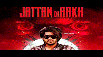 Jattan Di Akh Lyrics - Vadda Grewal | Punjabi Song