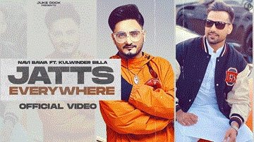 Jatts Everywhere Lyrics - Navi Bawa | Kulwinder Billa | Punjabi Song
