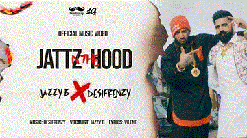 Jattz N The Hood Lyrics - Jazzy B | Punjabi Song