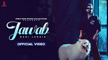 Jawab Lyrics - Mani Longia | Punjabi Song
