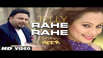 Jelly Rahe Rahe Jaan Valiye Kudiye Ni  Searching Heer | Latest Punjabi Song 2013 Lyrics - Jelly