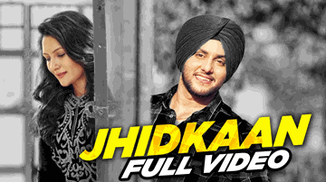 Jhidkaan Lyrics - Mehtab Virk