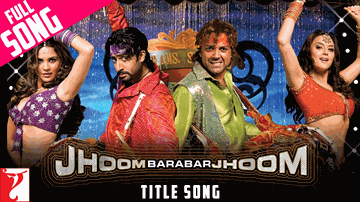 Jhoom Barabar Jhoom (Title) Lyrics - Abhishek Bachchan | Preity Zinta | Bobby Deol | K. K. | Mahalakshmi Iyer