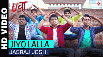 Jiyo Lalla Lyrics - Jimmy Shergill | Om Puri | Sanjay Mishra | Jasraj Joshi