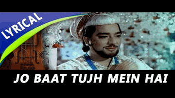 jo baat tujh men hai terii tasviir men nahiin Lyrics - Pradeep Kumar | Jeevan | Beena Rai | Mohammad Rafi