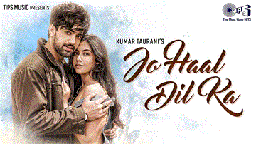 जो हाल दिल का Jo Haal Dil Ka Lyrics - Dev Negi | Priya Saraiya