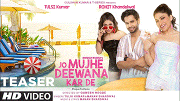 Jo Mujhe Deewana Kar De Lyrics - Rohit Khandelwal | Tulsi Kumar | Manan Bhardwaj