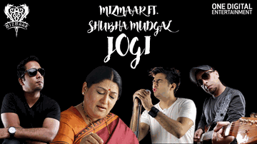 Jogi (Title) Lyrics - Shubha Mudgal | Mizmaar