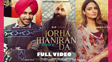 Jorha Jhanjran Da Lyrics - Bir Singh | Punjabi Song