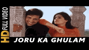 Joru Ka Ghulam (Title) Lyrics - Govinda | Johnny Lever | Twinkle Khanna | Abhijit | Sunidhi Chauhan