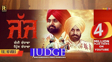 Judge Lyrics - Rami Randhawa | Prince Randhawa | Punjabi Song