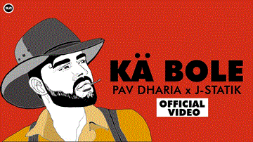 Ka Bole Lyrics - Pav Dharia | Punjabi Song