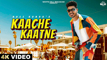 काचे काटने Kaache Kaatne Lyrics - Ndee Kundu