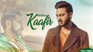 Kaafir Lyrics - Zaraan | Punjabi Song