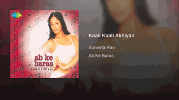 Kaali Kaali Akhiyan Lyrics - Suneeta Rao