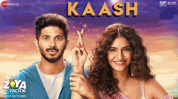 Kaash Lyrics - Sonam Kapoor | Dulquer Salmaan | Sanjay Kapoor | Alyssa Mendonsa | Arijit Singh