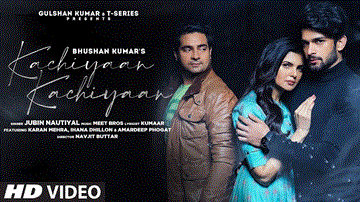 कचियाँ कचियाँ Kachiyaan Kachiyaan Lyrics - Jubin Nautiyal | Piyush Mehroliyaa