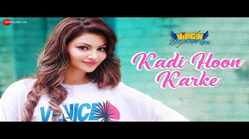 Kadi Hoon Karke Lyrics - Urvashi Rautela | Archana Puran Singh | Niki Walia | Sheetal Gupta