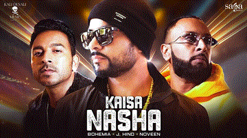 Kaisa Nasha Lyrics - Bohemia | J Hind | Punjabi Song