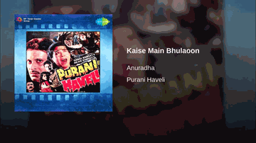Kaise Main Bhulaoon Lyrics - Satish Shah | Deepak Parashar | Vijay Arora | Anuradha Paudwal