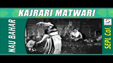 Kajrari Matwari Madbhari Do Ankhiyan Lyrics - Ashok Kumar | Nalini Jaywant | Kuldip Kaur | Rajkumari Dubey