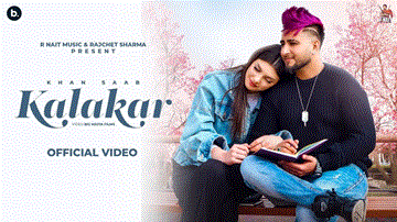 Kalakar Lyrics - Khan Saab | Punjabi Song