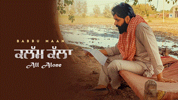 Kalam Kalla Lyrics - Babbu Maan | Punjabi Song