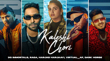 Kaleshi Chori Lyrics - DG Immortals | Raga | Harjas