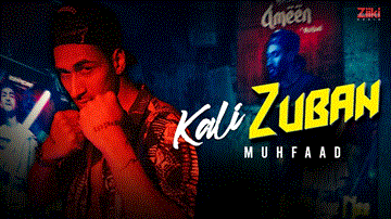 Kali Zuban Lyrics - Muhfaad