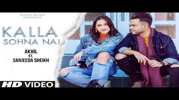 Kalla Sohna Nai Lyrics - Akhil | Punjabi Song