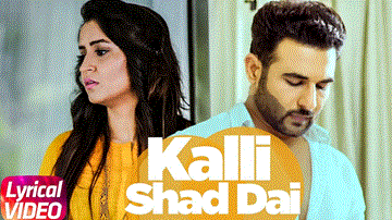 Kalli Chad Dai Lyrics - Sanaa | Harish Verma | Punjabi Song