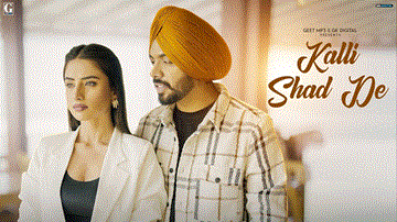 Kalli Shad De Lyrics - Satbir Aujla | Punjabi Song