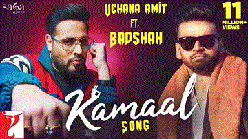 Kamaal Lyrics - Badshah | Uchana Amit | Punjabi Song