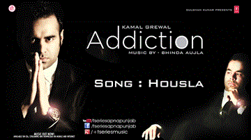 KAMAL GREWAL Latest Song HOUSLA I ADDICTION - NEW PUNJABI SONG Lyrics - Kamal Grewal
