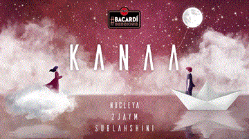Kanaa Lyrics - Nucleya | 2jaym