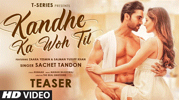 Kandhe Ka Woh Til Lyrics - Zaara Yesmin | Salman Yusuff Khan | Sachet Tandon