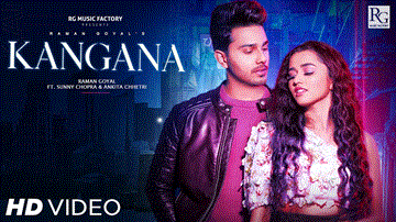 Kangana Lyrics - Raman Goyal | Punjabi Song