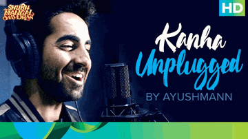 Kanha Unplugged Lyrics - Ayushmann Khurrana | Bhumi Pednekar | Manuj Sharma
