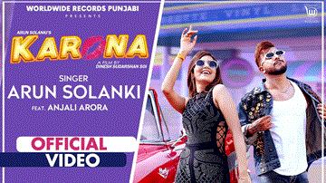 Karona Lyrics - Arun Solanki | Anjali Arora