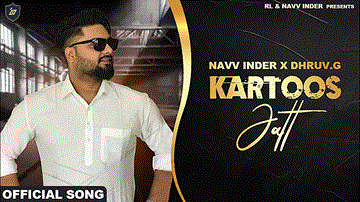 Kartoos Jatt Lyrics - Navv Inder | Punjabi Song