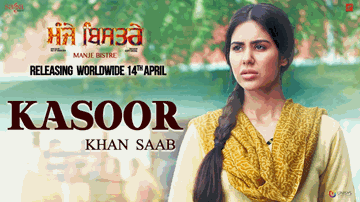 KASOOR Lyrics - Gippy Grewal | Sonam Bajwa. The song is | Khan Saab