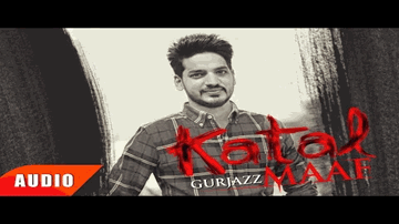 Katal Maaf Lyrics - Gurjazz