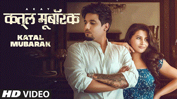 Katal Mubarak Lyrics - A Kay | Punjabi Song