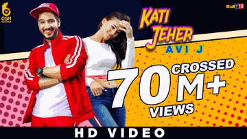 Kati Jeher Lyrics - avi j | ravish khanna